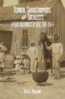 Yeomen, Sharecroppers, and Socialists : Plain Folk Protest in Texas, 1870-1914 - Book