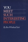 You Meet Such Interesting People - Book