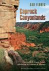 Caprock Canyonlands : Journeys into the Heart of the Southern Plains, Twentieth Anniversary Edition - Book