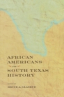 African Americans in South Texas History - Book