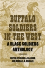 Buffalo Soldiers in the West : A Black Soldiers Anthology - eBook