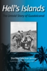 Hell's Islands : The Untold Story of Guadalcanal - eBook