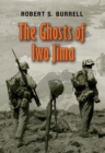 The Ghosts of Iwo Jima - Book