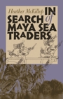 In Search of Maya Sea Traders - eBook