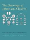 The Osteology of Infants and Children - eBook