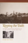 Keeping the Faith : Russian Orthodox Monasticism in the Soviet Union, 1917-1939 - eBook