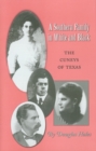 A Southern Family in White and Black : The Cuneys of Texas - eBook