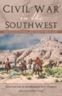 Civil War in the Southwest : Recollections of the Sibley Brigade - eBook