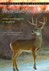 White-Tailed Deer Habitat : Ecology and Management on Rangelands - Book