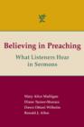 Believing in Preaching : What Listeners Hear in Sermons - Book