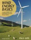 Wind Energy Basics : A Guide to Home and Community-Scale Wind-Energy Systems, 2nd Edition - eBook