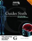 Guides Sixth Impairment Training Workbook: Pain, Neurology, and Mental Disorders - Book