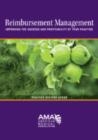 Reimbursement Management : Improving the Success and Profitability of Your Practice - Book