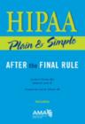 HIPAA Plain & Simple : After the Final Rule - Book
