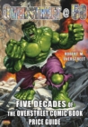 Overstreet @ 50: Five Decades of The Overstreet Comic Book Price Guide - Book