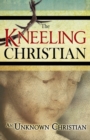 The Kneeling Christian - Book