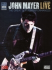 John Mayer Live : Play it Like it is Guitar - Book