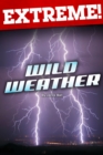 Extreme: Wild Weather - eBook