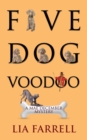 Five Dog Voodoo - Book