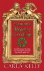 Season's Regency Greetings : Two Christmas Novellas - Book