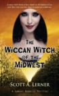 The Wiccan Witch of the Midwest - Book