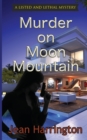 Murder on Moon Mountain - Book