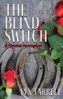 The Blind Switch - Book