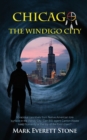 Chicago, the Windigo City - Book