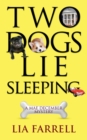 Two Dogs Lie Sleeping - Book