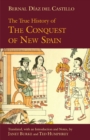 The True History of The Conquest of New Spain - Book