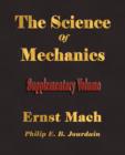 The Science of Mechanics - Supplementary Volume - Book