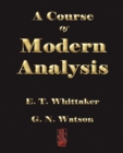 A Course of Modern Analysis - Book