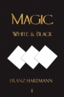 Magic, White and Black - Eighth American Edition - Book