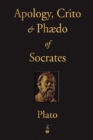 The Apology, Crito and Phaedo of Socrates - Book