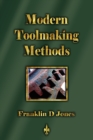 Modern Tookmaking Methods - Book
