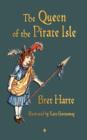 The Queen of the Pirate Isle - Book