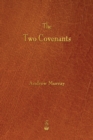 The Two Covenants - Book