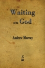 Waiting on God - Book