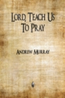 Lord, Teach Us to Pray - Book