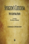 Spurgeon's Catechism : With Scriptural Proofs - Book