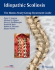 Idiopathic Scoliosis : The Harms Study Group Treatment Guide - Book