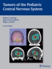 Tumors of the Pediatric Central  Nervous System - eBook
