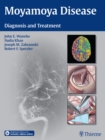 Moyamoya Disease : Diagnosis and Treatment - Book