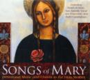 Songs of Mary : Devotional Music and Chants to the Holy Mother - Book