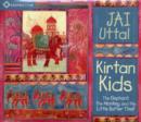 Kirtan Kids : The Elephant, the Monkey, and the Little Butter Thief - Book