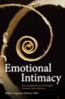 Emotional Intimacy : A Comprehensive Guide for Connecting with the Power of Your Emotions - Book