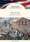 The Alamo : The Battle for Texas - Book
