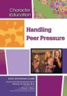 Handling Peer Pressure - Book
