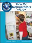 How Do Refrigerators Work? - Book