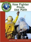 How Fighter Pilots Use Math - Book